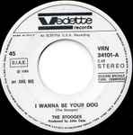 Cover of I Wanna Be Your Dog / Ann, 1970, Vinyl