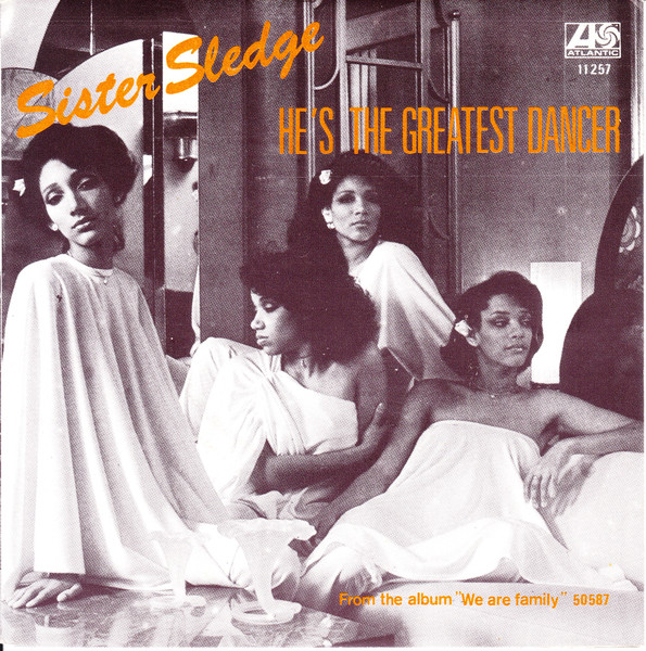 sistersledge - He's the greatest dancer (lyrics) - 1979 
