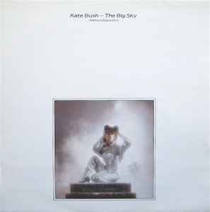 The Big Sky (Meteorological Mix) - Kate Bush