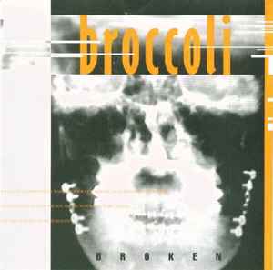 Broccoli – Single. 1993-1998 (1999