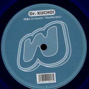 Dr. Kucho! - Mac-In-Touch / Nosferatu!