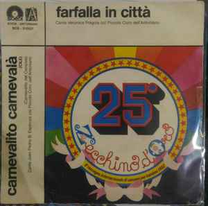 Couverture de l'album Veronica Fragola-Farfalla In Città / Carnevalito Carnevalà