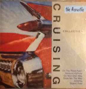 The Acoustic - Cruising Collection album cover