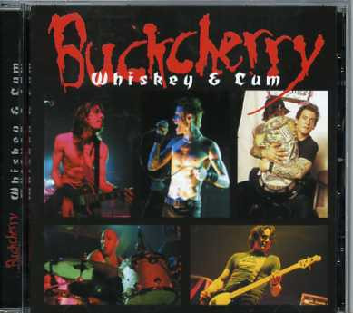 lataa albumi Buckcherry - Whiskey Cum
