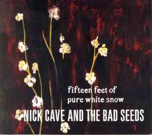 Nick Cave And The Bad Seeds - As I Sat Sadly By Her Side