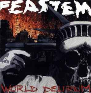Feastem - World Delirium album cover