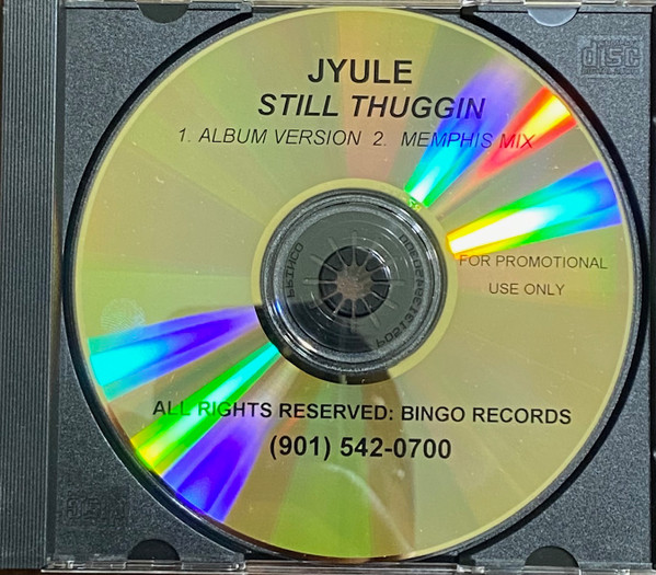 JYULE - STILL THUGGIN