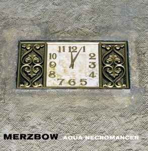 Aqua Necromancer - Merzbow