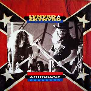 Lynyrd Skynyrd – Anthology (1987, Vinyl) - Discogs