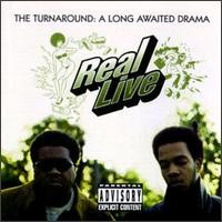 Real Live – The Turnaround: The Long Awaited Drama (1996, Vinyl 