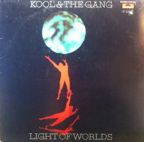 Kool & The Gang - Light Of Worlds | Releases | Discogs