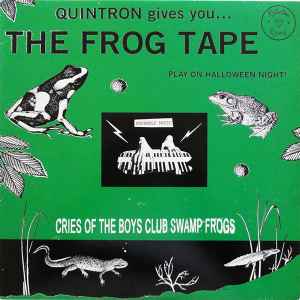 Quintron - The Frog Tape album cover
