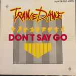 Cover of Don't Say Go, 1987, Vinyl