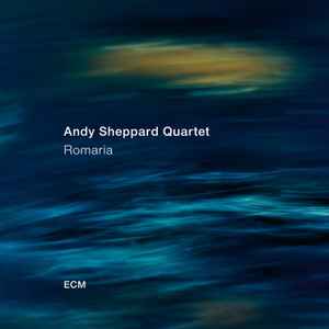 Andy Sheppard Quartet - Romaria album cover