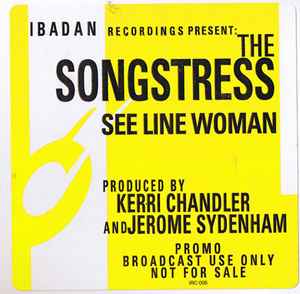 See Line Woman - The Songstress