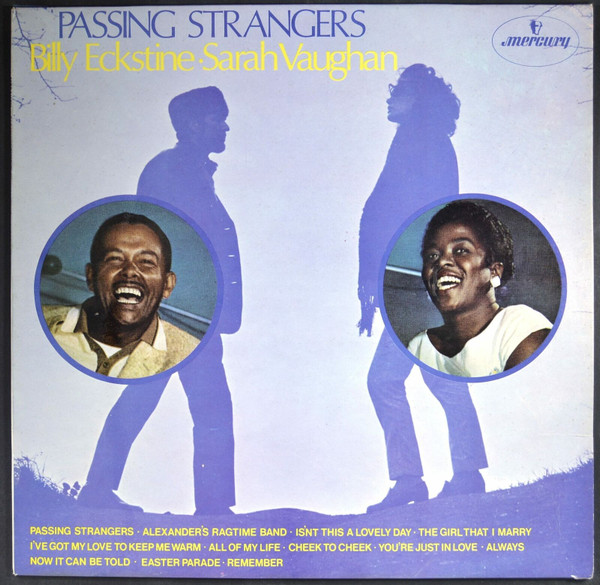 Billy Eckstine & Sarah Vaughan - Passing Strangers | Releases