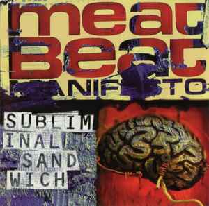 Meat Beat Manifesto – Subliminal Sandwich (1996, CD) - Discogs