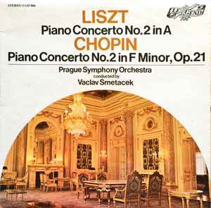 Liszt: Piano Concerto No. 2 In A, G125; Chopin: Piano Concerto No. 2 In F Minor, Op. 21 (Vinyl, LP)zu verkaufen 