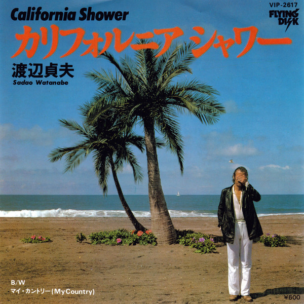descargar álbum Sadao Watanabe - California Shower カリフォルニアシャワー