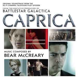Bear McCreary - Caprica (Original Soundtrack From The Sci Fi Channel Television Pilot Episode) album cover