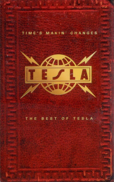 TESLA TIME'S MAKIN' CHANGES CD 15 SONGS TRACKS BEST OF GREATEST HITS BRAND  NEW 