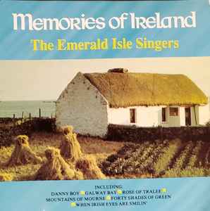 The Emerald Isle Singers - Memories Of Ireland album cover