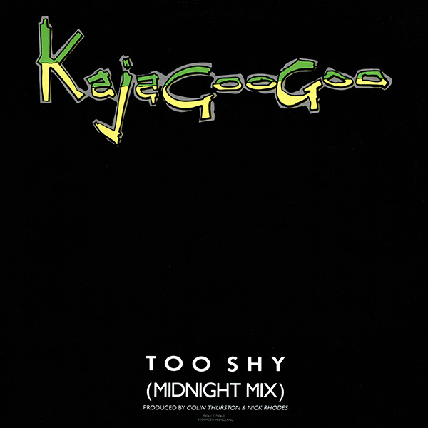 Kajagoogoo – Too Shy (Midnight Mix) (1983, Vinyl)