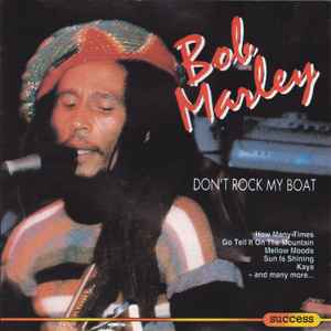 Bob Marley - Don't Rock My Boat album cover
