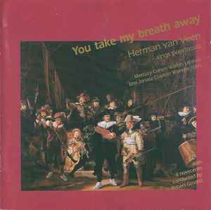 You Take My Breath Away (Herman Van Veen Sings Popclassics) - Herman van Veen