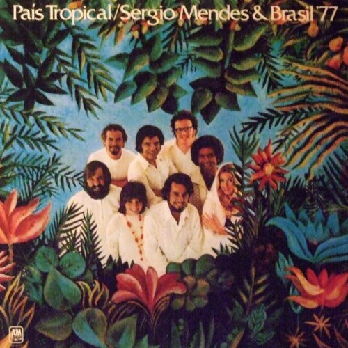 Sergio Mendes & Brasil '77 – País Tropical (1977, Vinyl) - Discogs