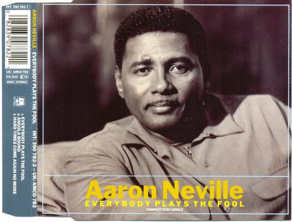 Aaron Neville – Everybody Plays The Fool (1991, Vinyl) - Discogs