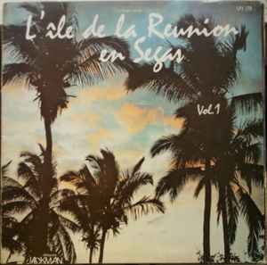 Various - L'île De La Réunion En Segas Vol.1
