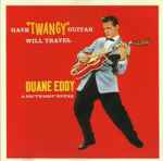 Cover of Have Twangy Guitar Will Travel, 1986, CD
