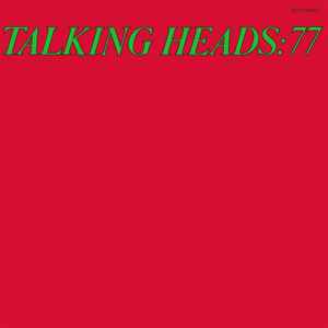 Talking Heads - Talking Heads: 77 album cover