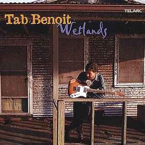 Tab Benoit - Wetlands album cover