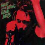 Cover of Night Of The Living Dead Boys, 1998, Vinyl