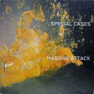 Special Cases - Massive Attack