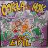 Ookla The Mok - vs. Evil