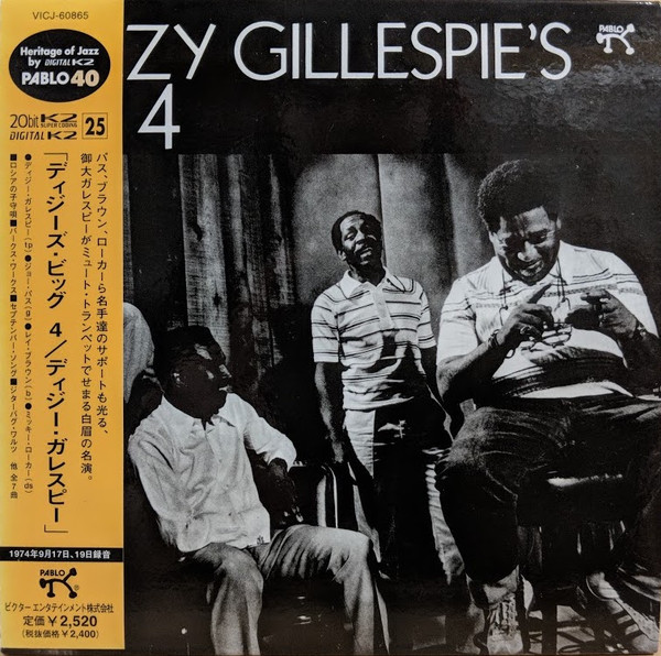 Dizzy Gillespie's Big 4 - Dizzy Gillespie's Big 4 | Releases | Discogs