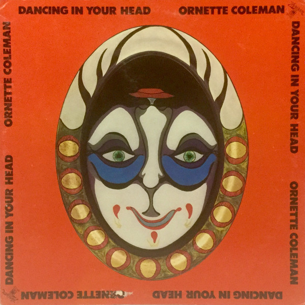 Ornette Coleman = オーネット・コールマン – Dancing In Your