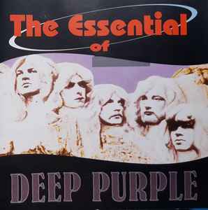 Deep Purple – The Essential Of Deep Purple (2005, CD) - Discogs