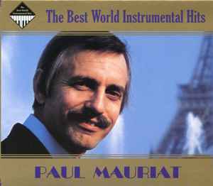 Paul Mauriat – The Best World Instrumental Hits (2009, Digipak, CD