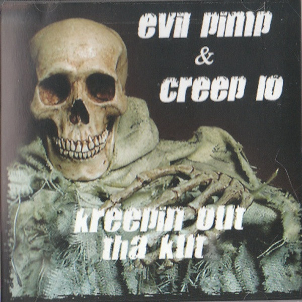 télécharger l'album Evil Pimp & Creep Lo - Kreepin Out Tha Kut