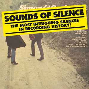 Pochette de l'album Various - Sounds Of Silence - The Most Intriguing Silences In Recording History!