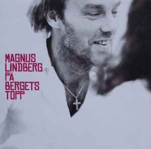 Magnus Lindberg (4) - På Bergets Topp album cover