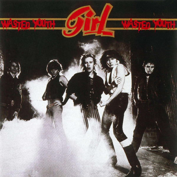 Girl - Wasted Youth | Releases | Discogs