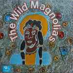 The Wild Magnolias (1974, Gatefold , Vinyl) - Discogs