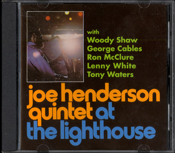 Joe Henderson Quintet – At The Lighthouse 