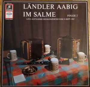 Ländler Aabig im Salme Folge 2 (Vinyl) - Discogs