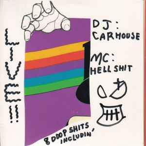 Live!! - MC Hellshit & DJ Carhouse